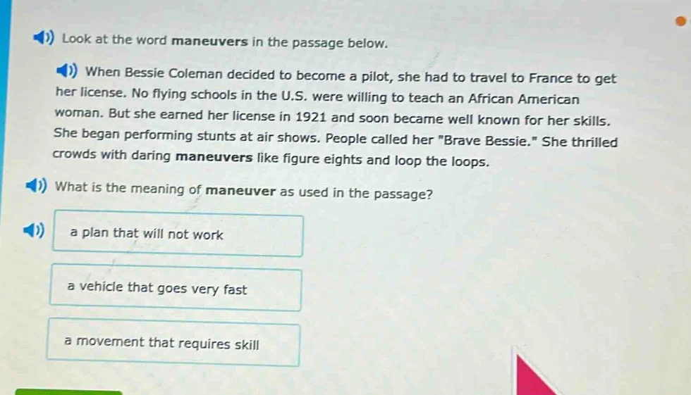 look at the word maneuvers in the passage below. when bessie coleman de…