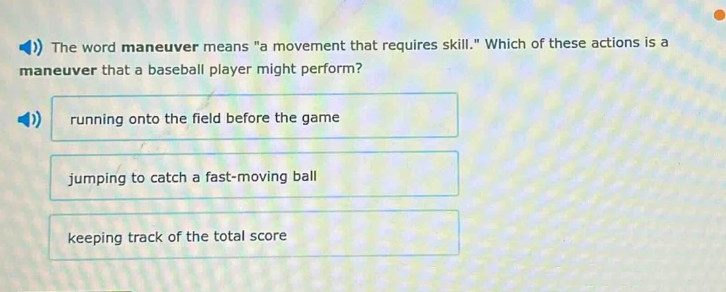 the word maneuver means \a movement that requires skill.\ which of thes…