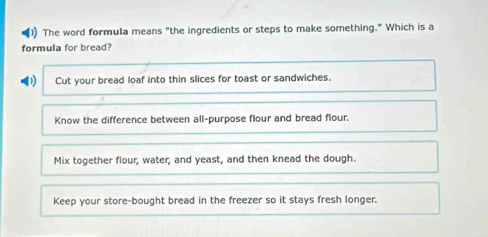 the word formula means \the ingredients or steps to make something.\ wh…