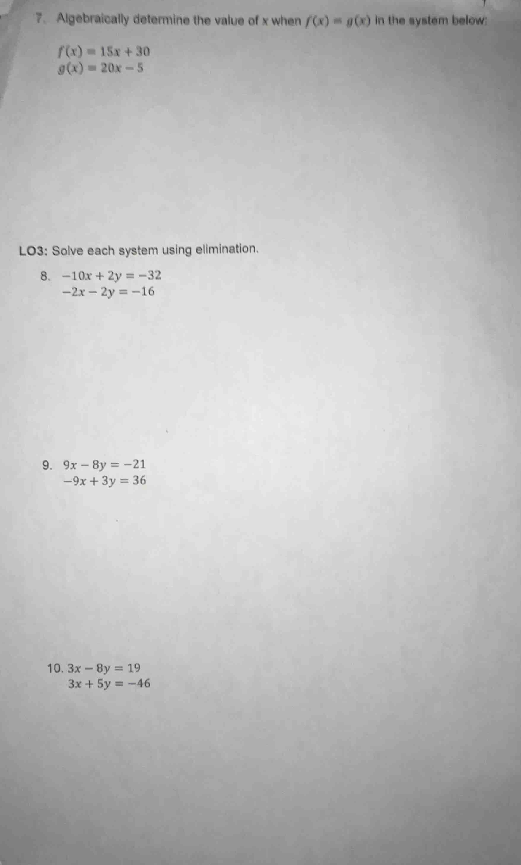 7. algebraically determine the value of x when $f(x) = g(x)$ in the sys…