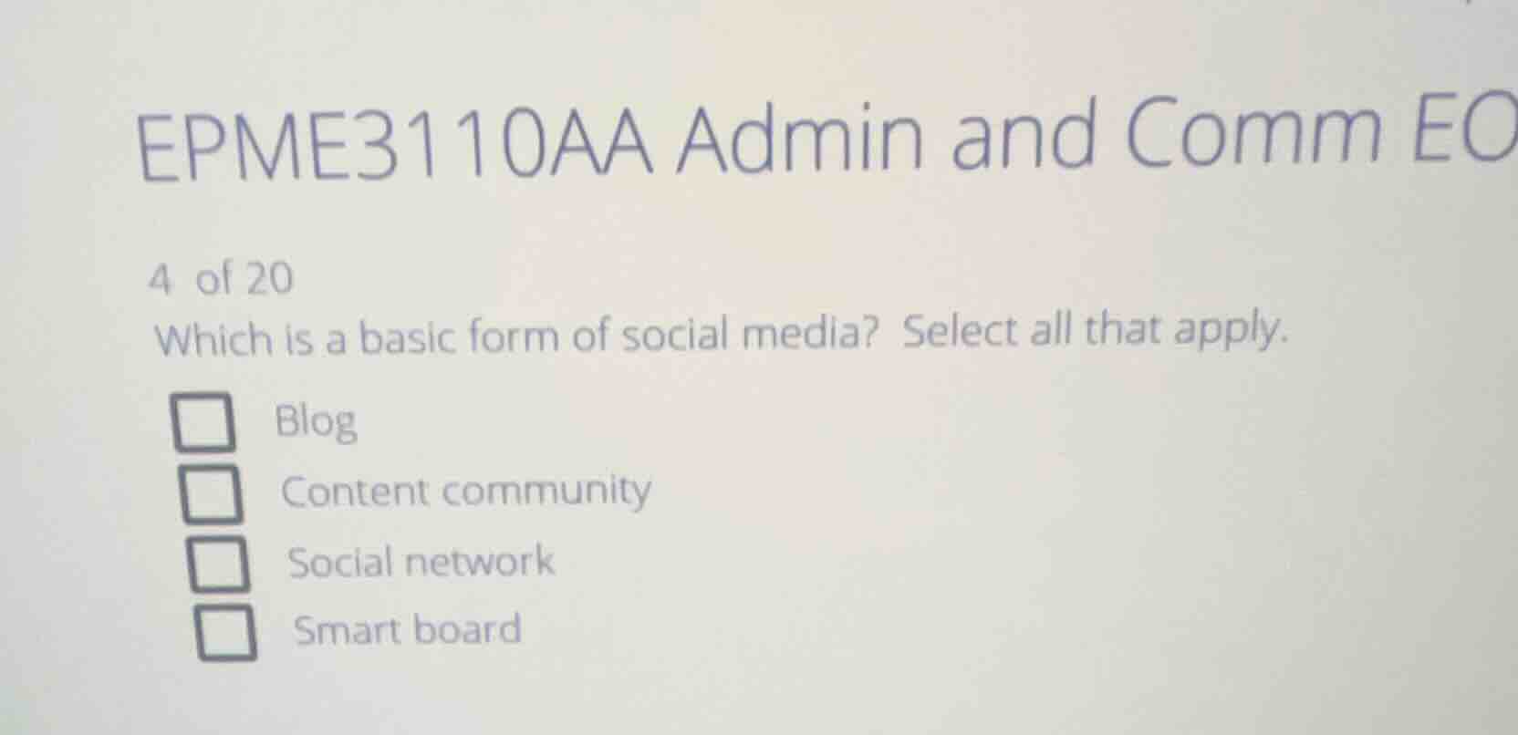 epme3110aa admin and comm eo 4 of 20 which is a basic form of social me…
