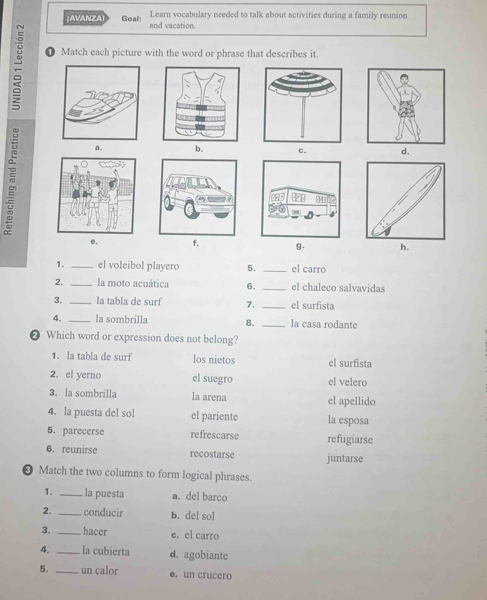 ¡avanza! goal: learn vocabulary needed to talk about activities during …