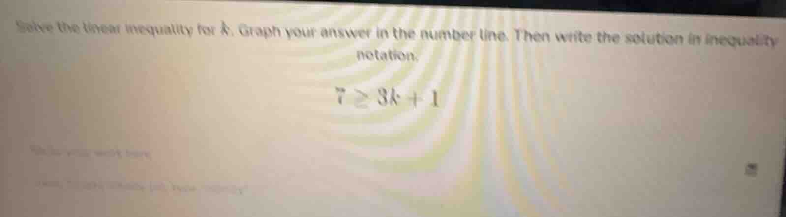 solve the linear inequality for ( k ). graph your answer in the number …