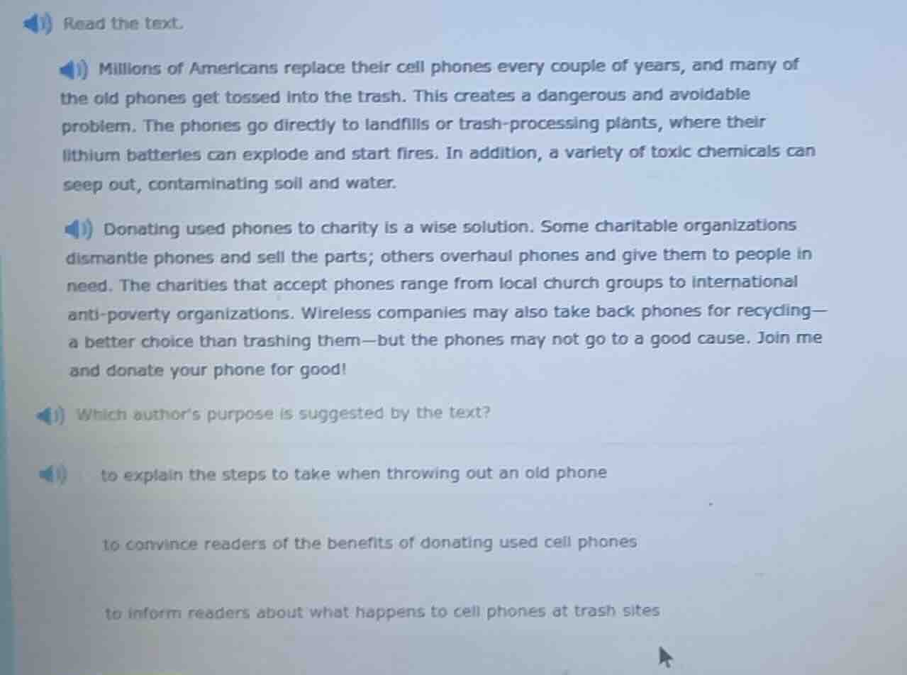 read the text. millions of americans replace their cell phones every co…