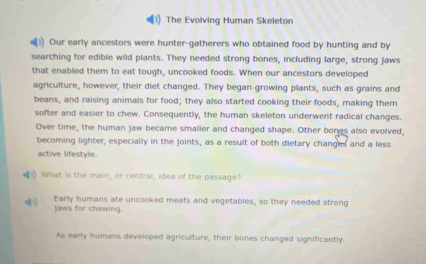 the evolving human skeleton our early ancestors were hunter - gatherers…