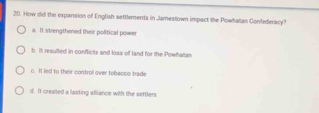20. how did the expansion of english settlements in jamestown impact th…