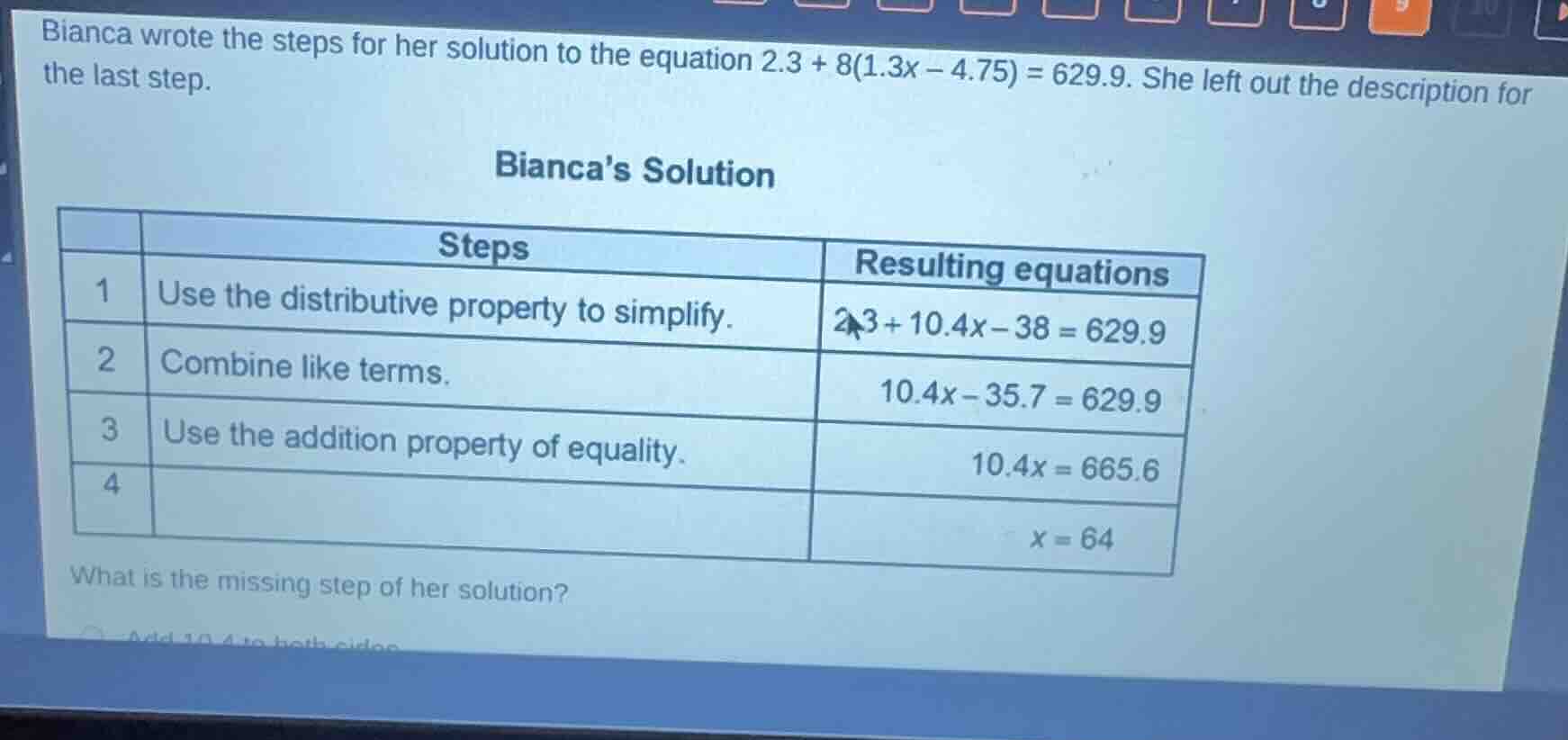 bianca wrote the steps for her solution to the equation 2.3 + 8(1.3x - …