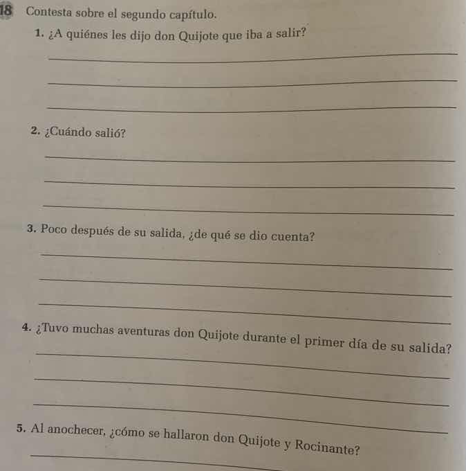 18 contesta sobre el segundo capítulo. 1. ¿a quiénes les dijo don quijo…