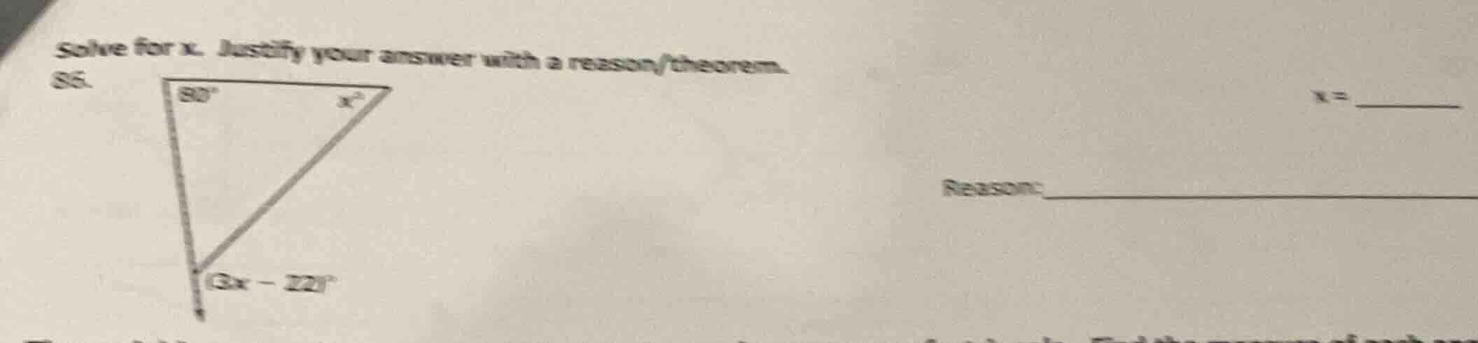 solve for x. justify your answer with a reason/theorem. 85. triangle wi…