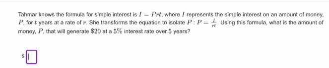 tahmar knows the formula for simple interest is $i = prt$, where $i$ re…