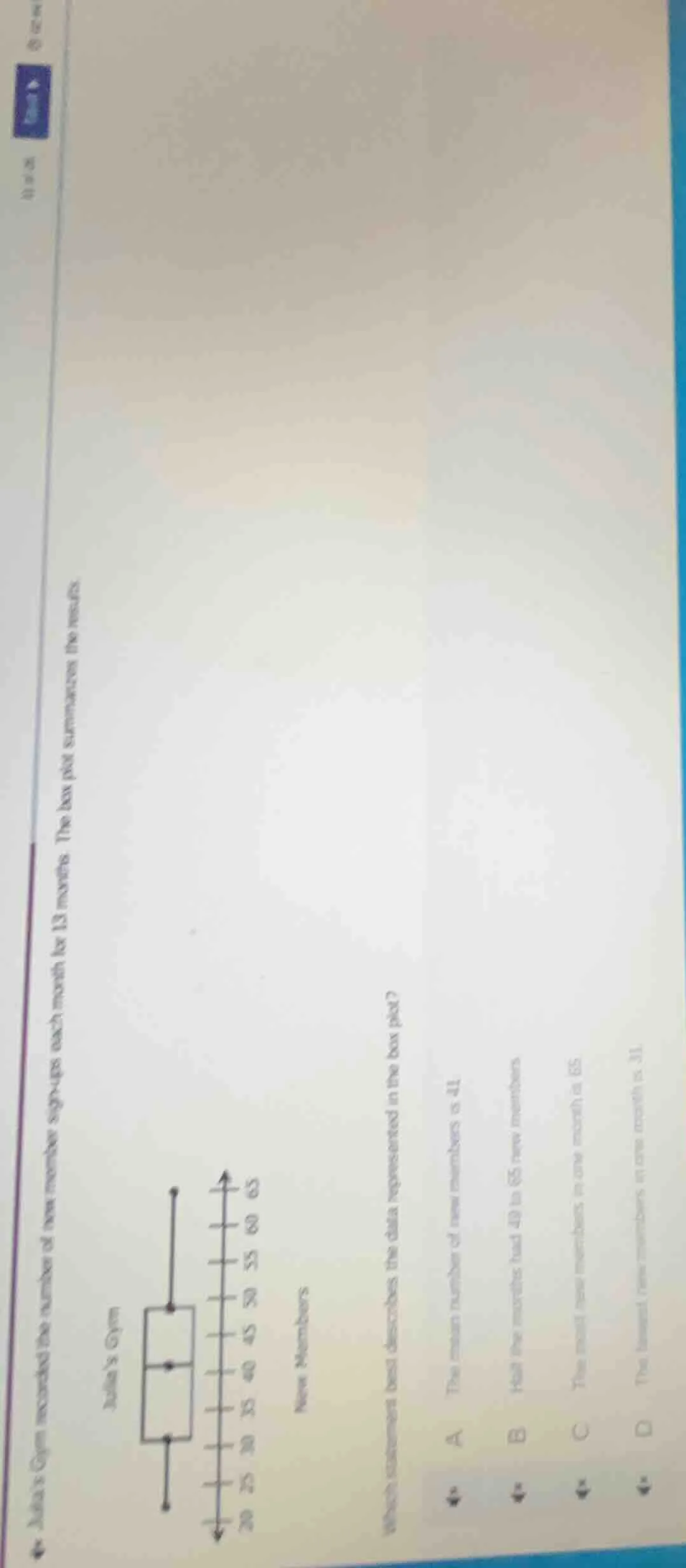 julia’s gym recorded the number of new members signups each month for 1…