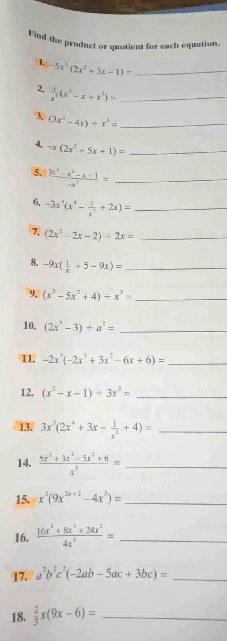 find the product or quotient for each equation. 1. $-5x^2(2x^2 + 3x - 1…