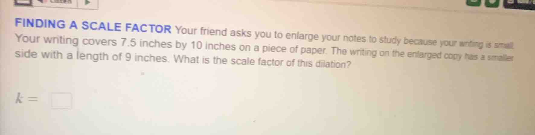 finding a scale factor your friend asks you to enlarge your notes to st…
