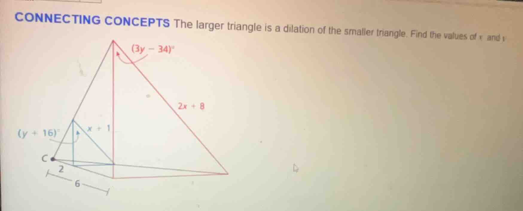 connecting concepts the larger triangle is a dilation of the smaller tr…