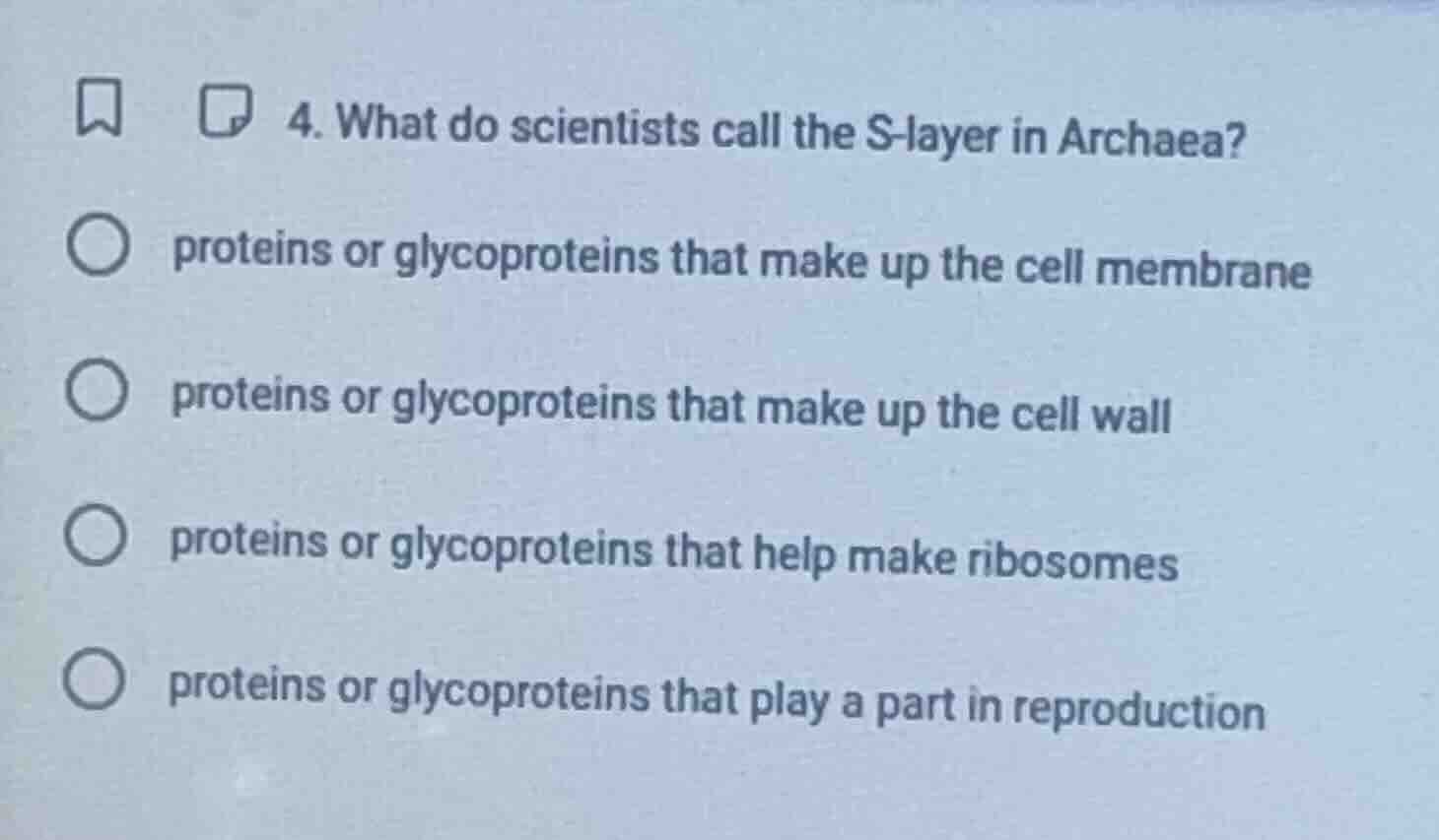 4. what do scientists call the s-layer in archaea? proteins or glycopro…