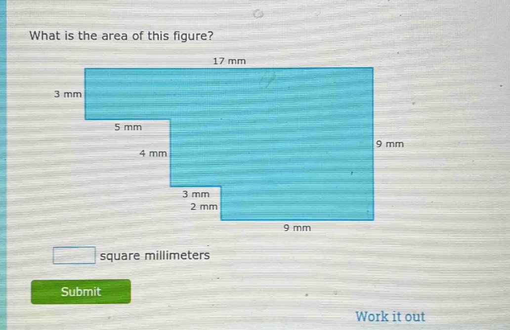 what is the area of this figure? 17 mm 3 mm 5 mm 4 mm 9 mm 3 mm 2 mm 9 …