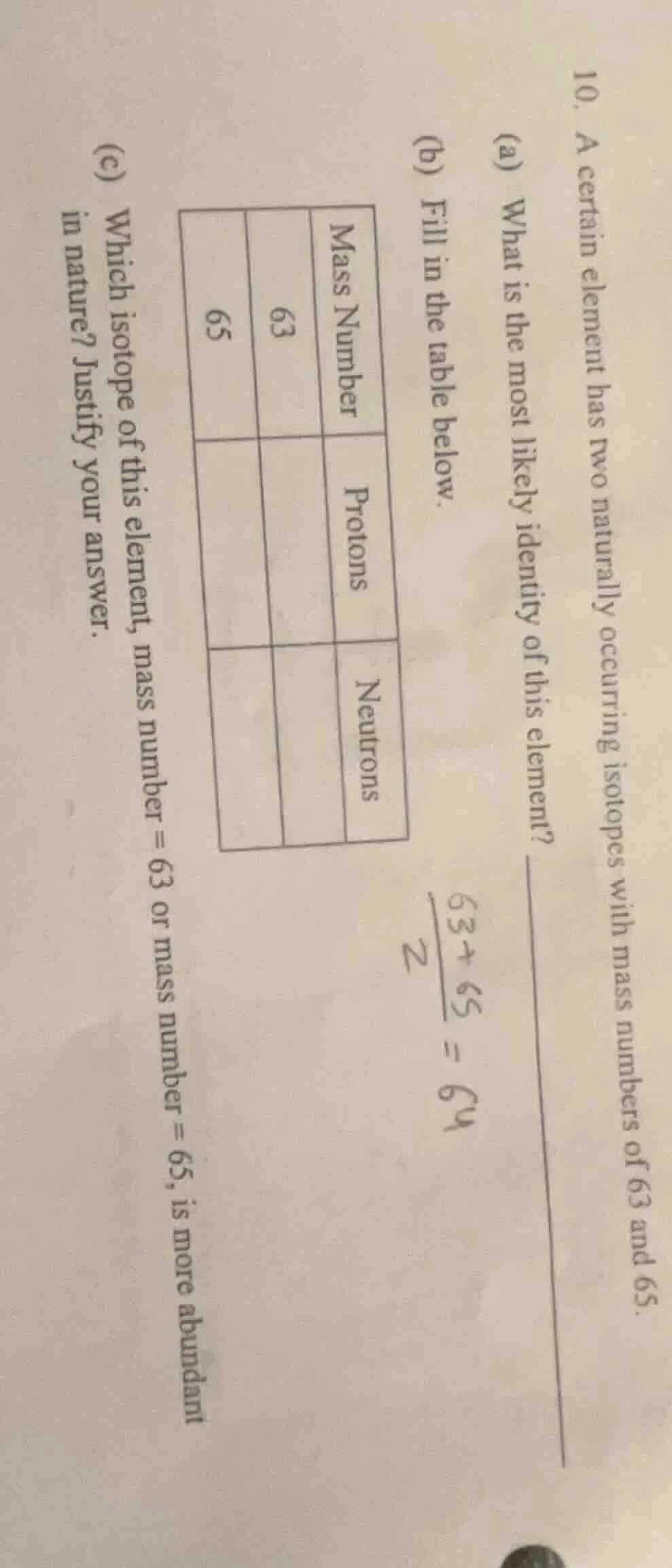 10. a certain element has two naturally occurring isotopes with mass nu…