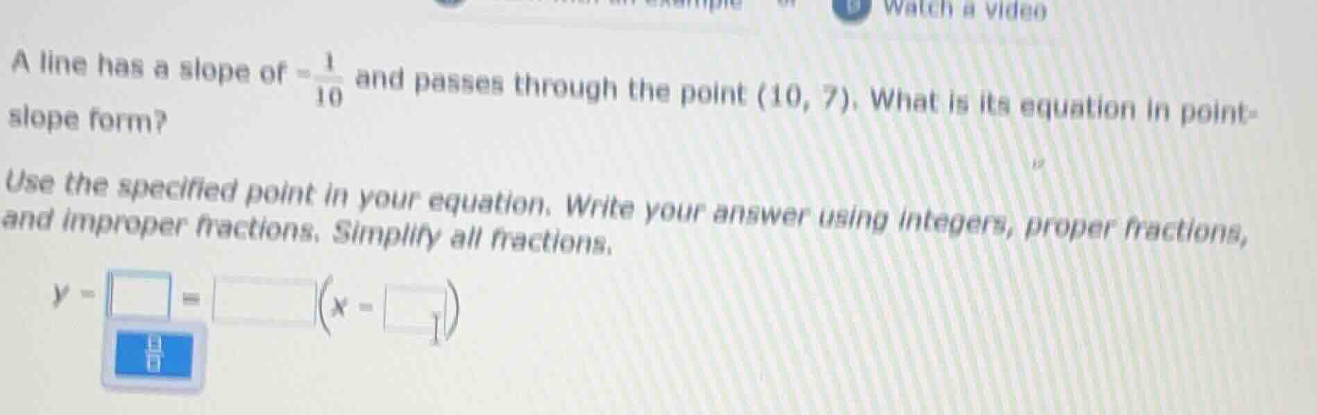 a line has a slope of $-\\frac{1}{10}$ and passes through the point $(1…