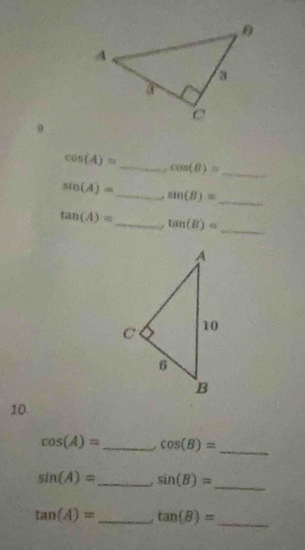 9 cos(a) = _____, cos(b) = _____ sin(a) = _____, sin(b) = _____ tan(a) …
