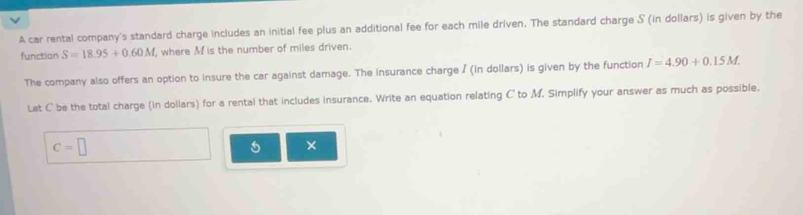 a car rental companys standard charge includes an initial fee plus an a…