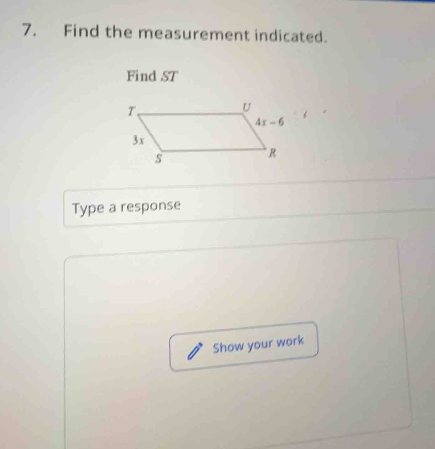 7. find the measurement indicated. find st image of a parallelogram tus…