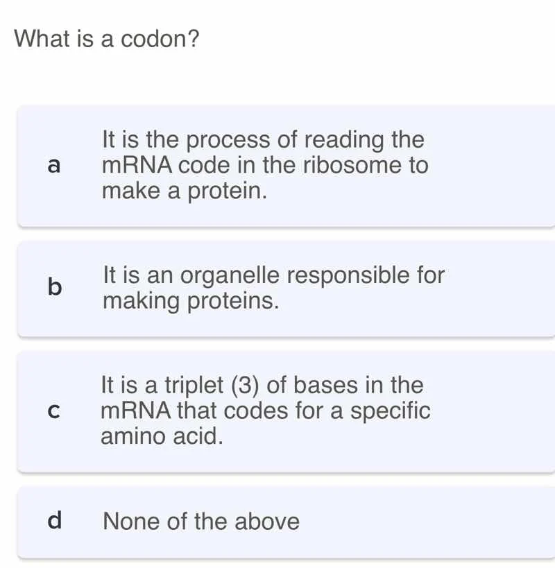 what is a codon? a it is the process of reading the mrna code in the ri…