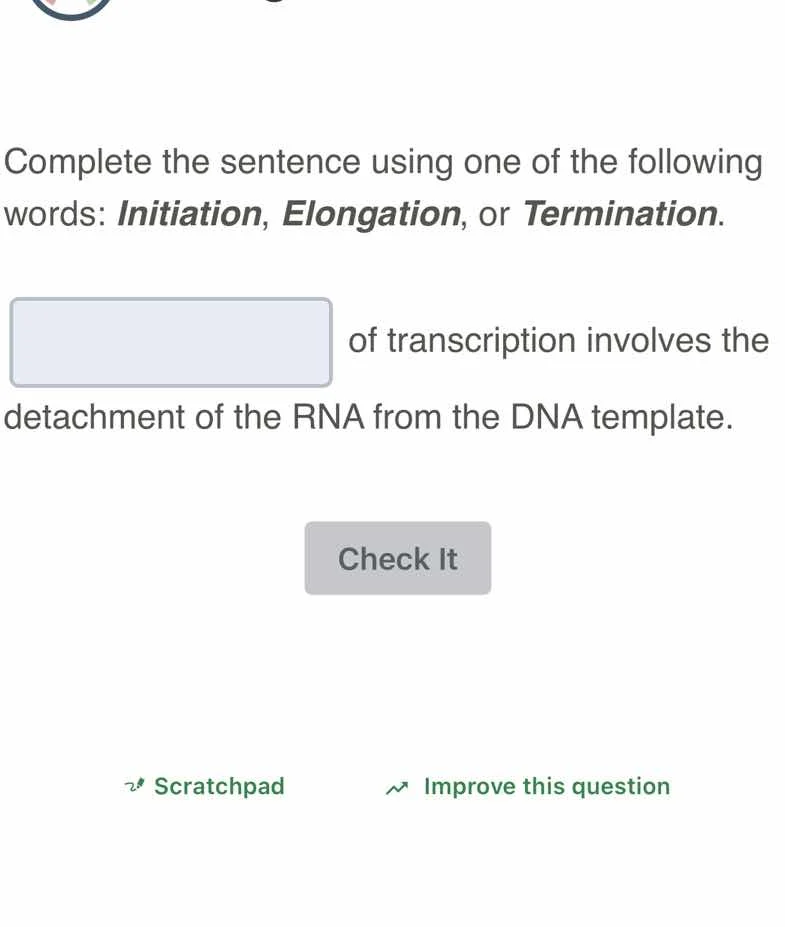 complete the sentence using one of the following words: initiation, elo…