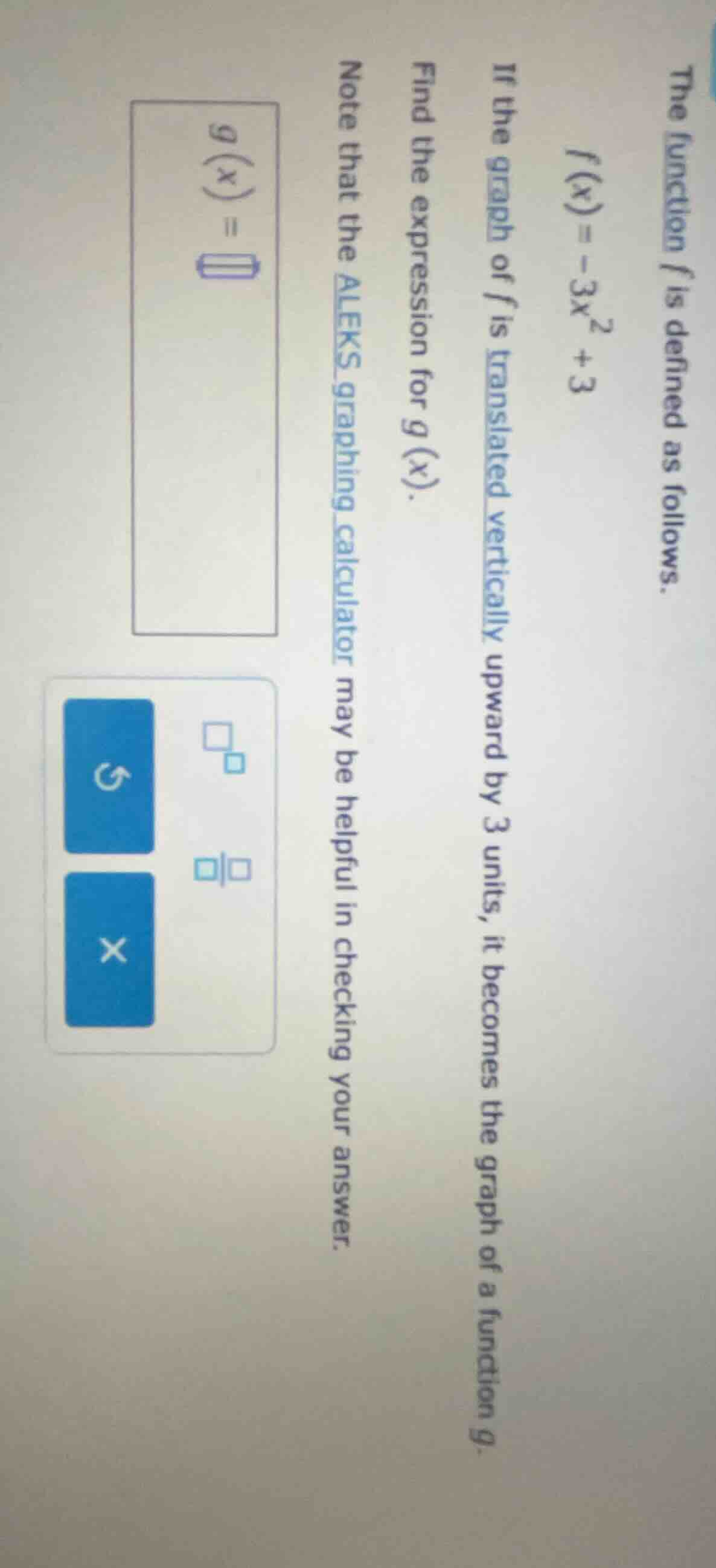 the function f is defined as follows. $f(x) = -3x^2 + 3$ if the graph o…