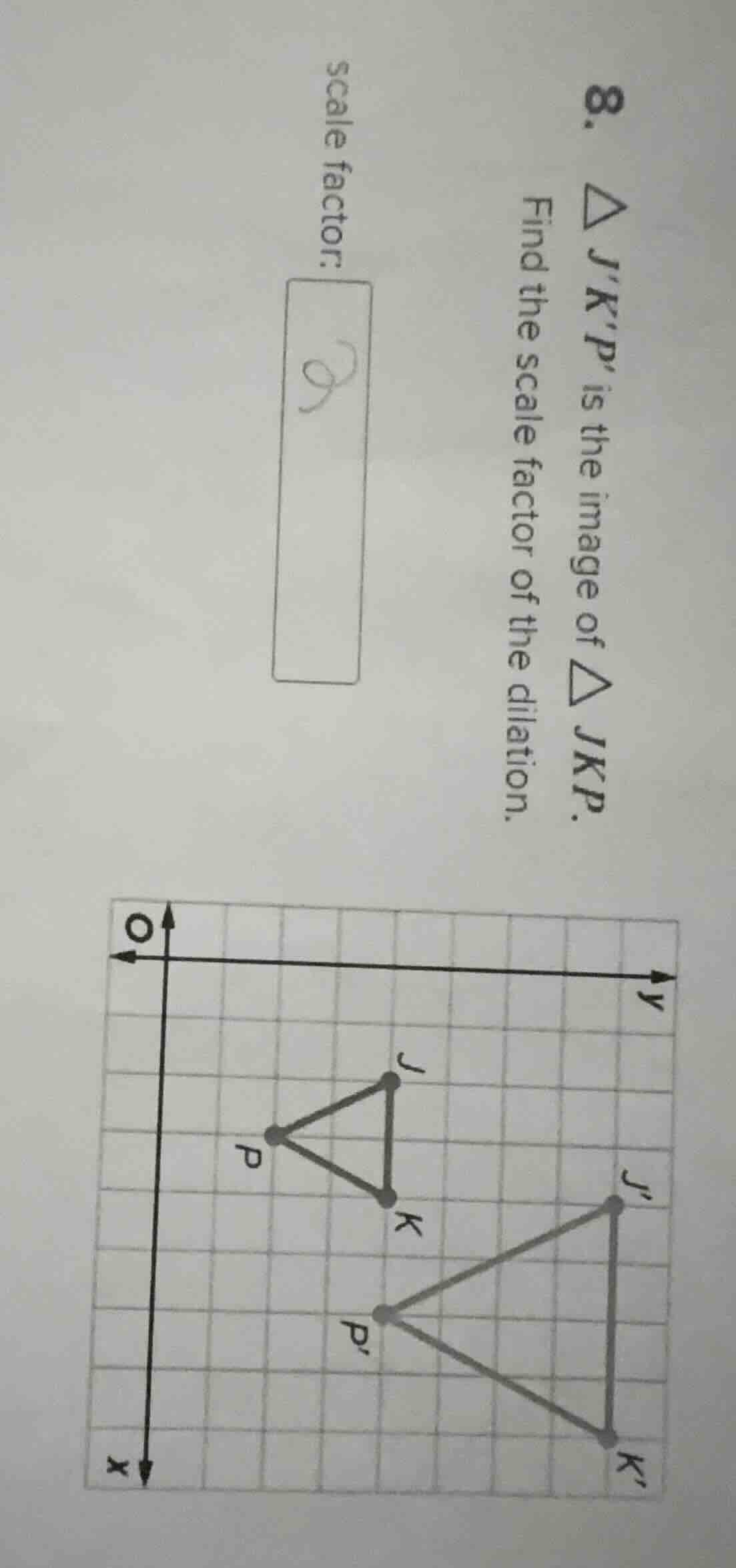 8. $\\triangle jkp$ is the image of $\\triangle jkp$. find the scale fa…