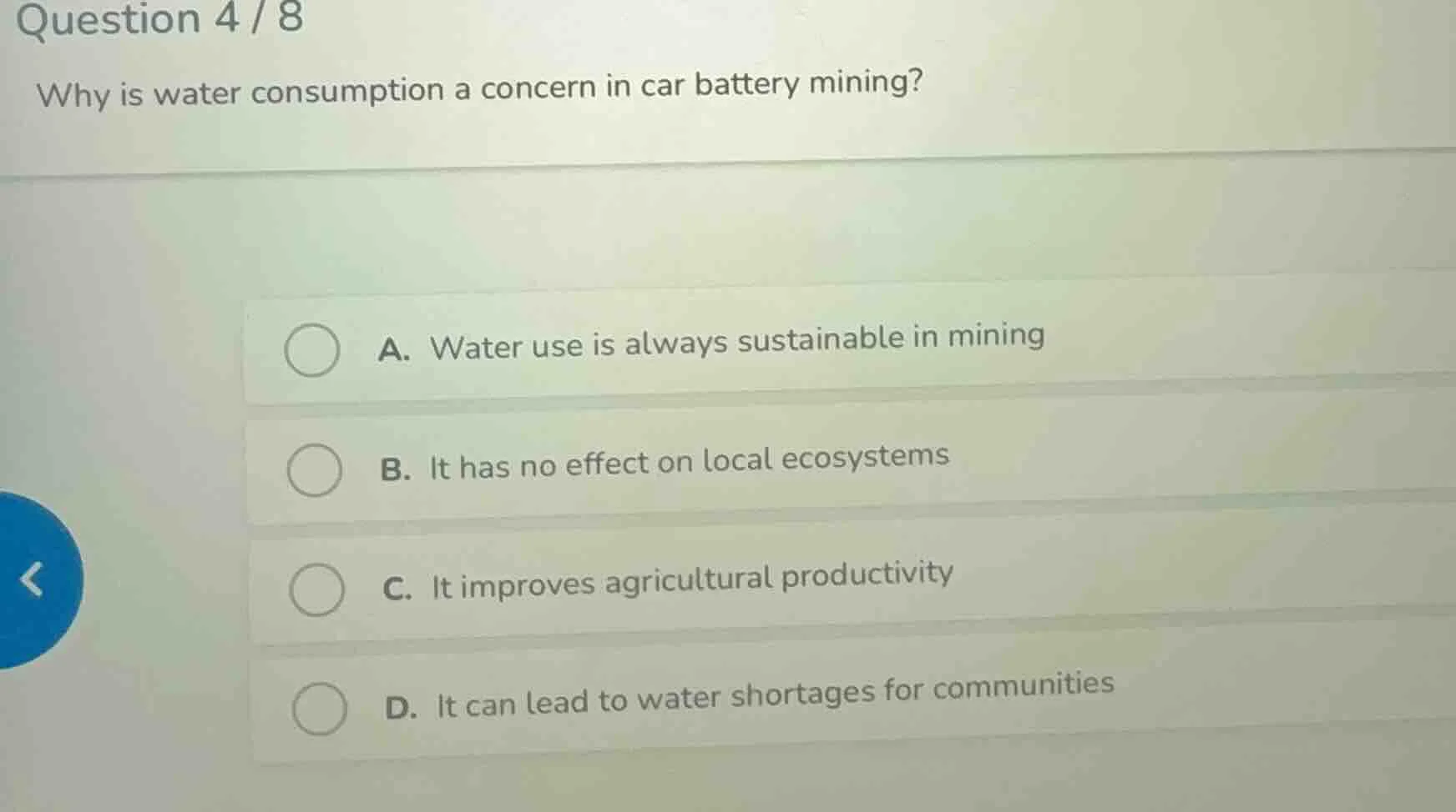 question 4 / 8 why is water consumption a concern in car battery mining…