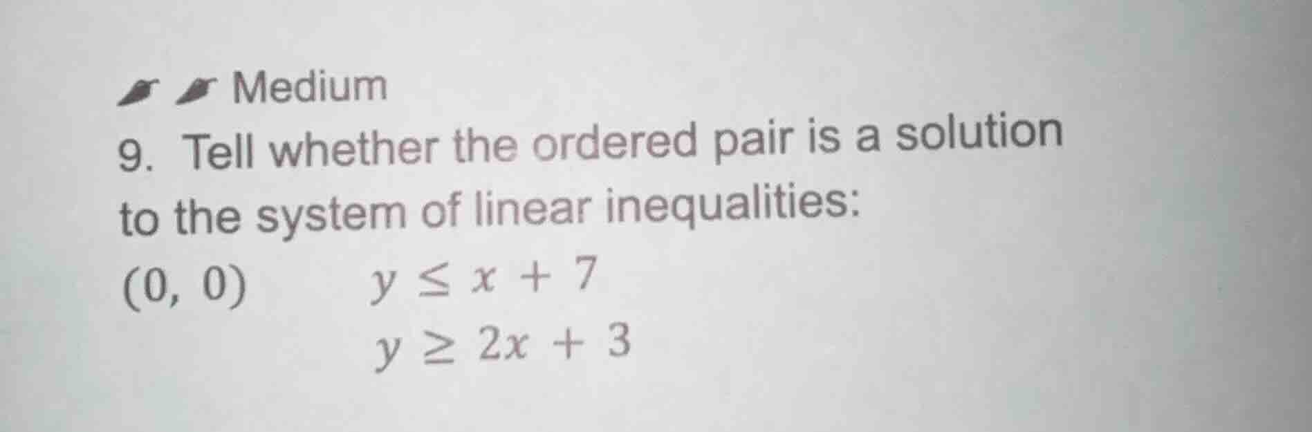medium 9. tell whether the ordered pair is a solution to the system of …