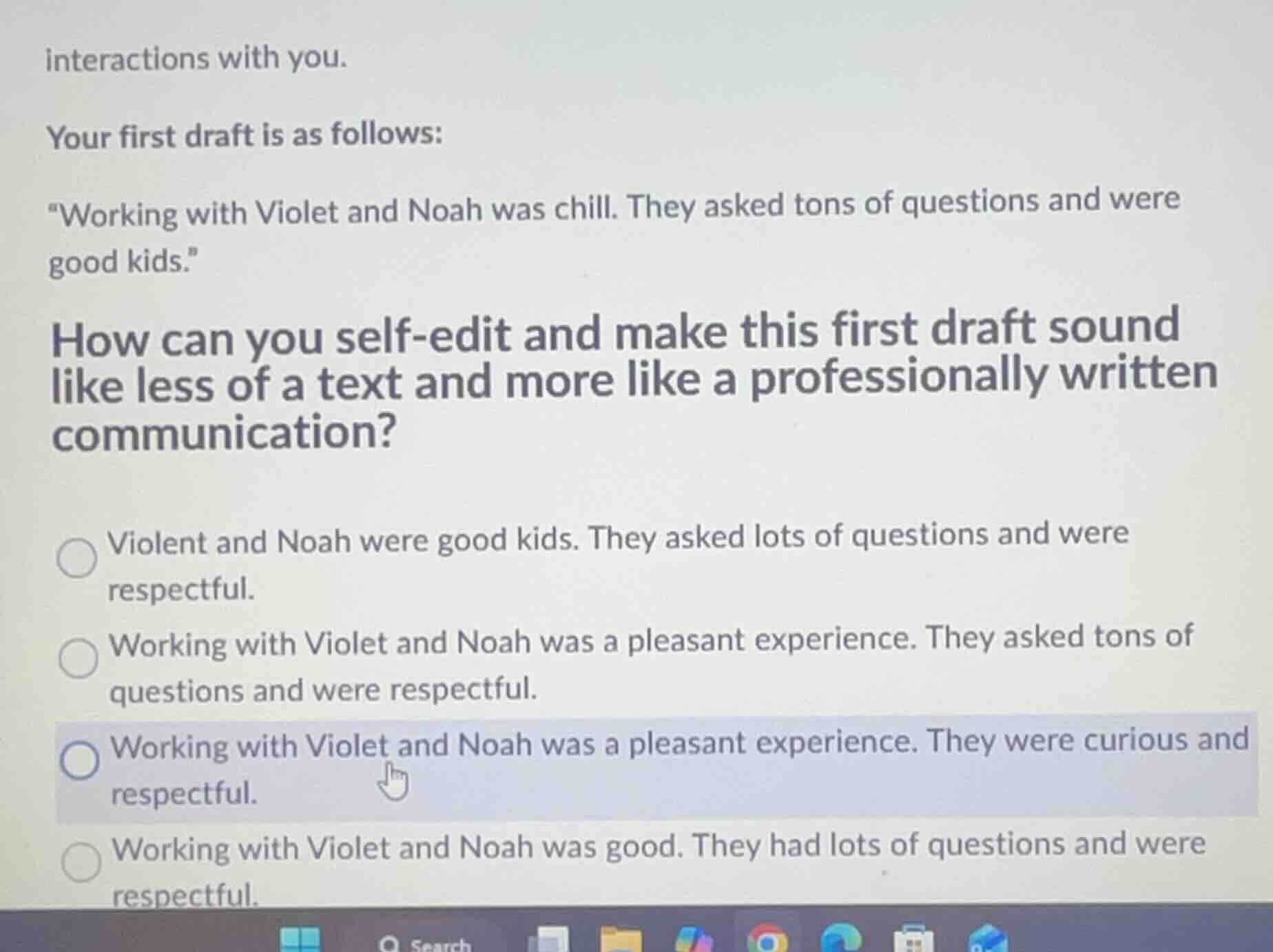 interactions with you. your first draft is as follows: \working with vi…