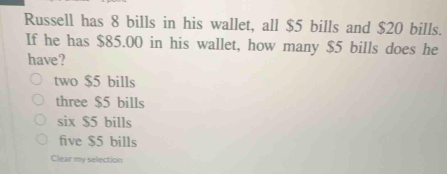 russell has 8 bills in his wallet, all $5 bills and $20 bills. if he ha…