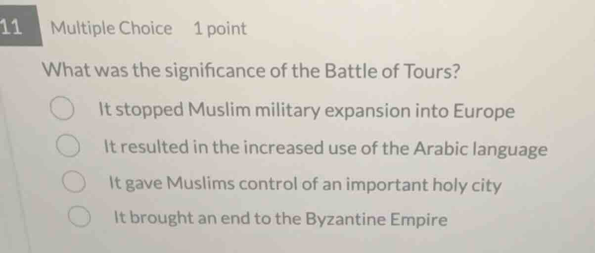 11 multiple choice 1 point what was the significance of the battle of t…