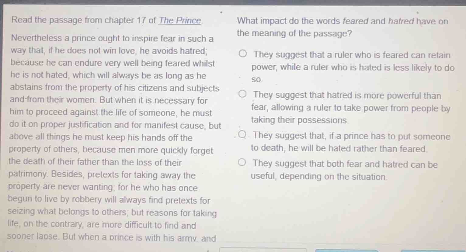 read the passage from chapter 17 of the prince. nevertheless a prince o…