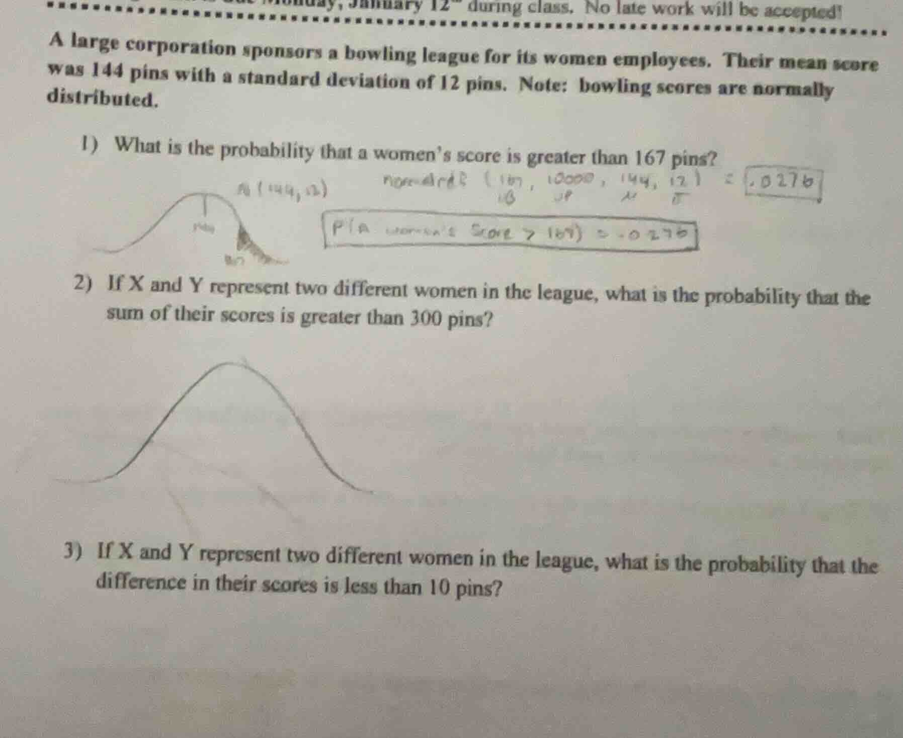 a large corporation sponsors a bowling league for its women employees. …