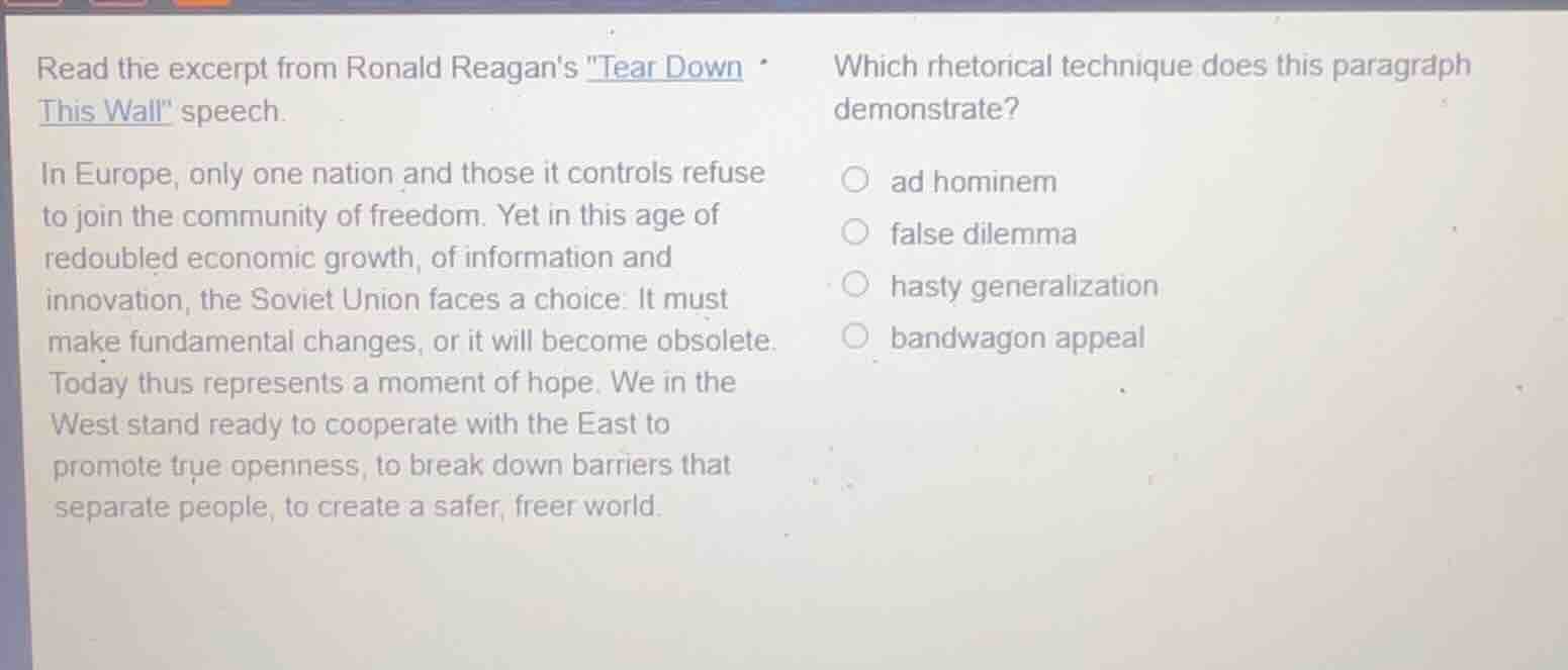 read the excerpt from ronald reagans \tear down this wall\ speech. in e…