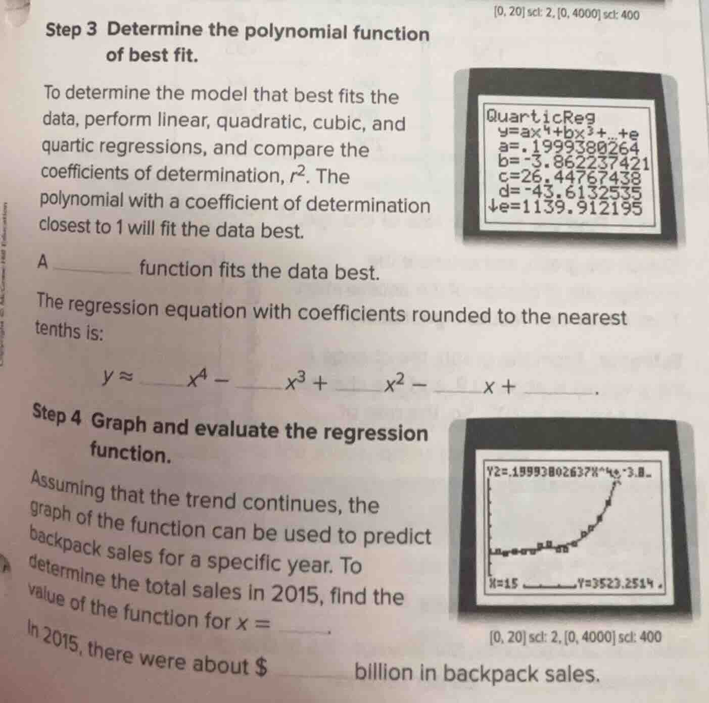 step 3 determine the polynomial function of best fit. to determine the …