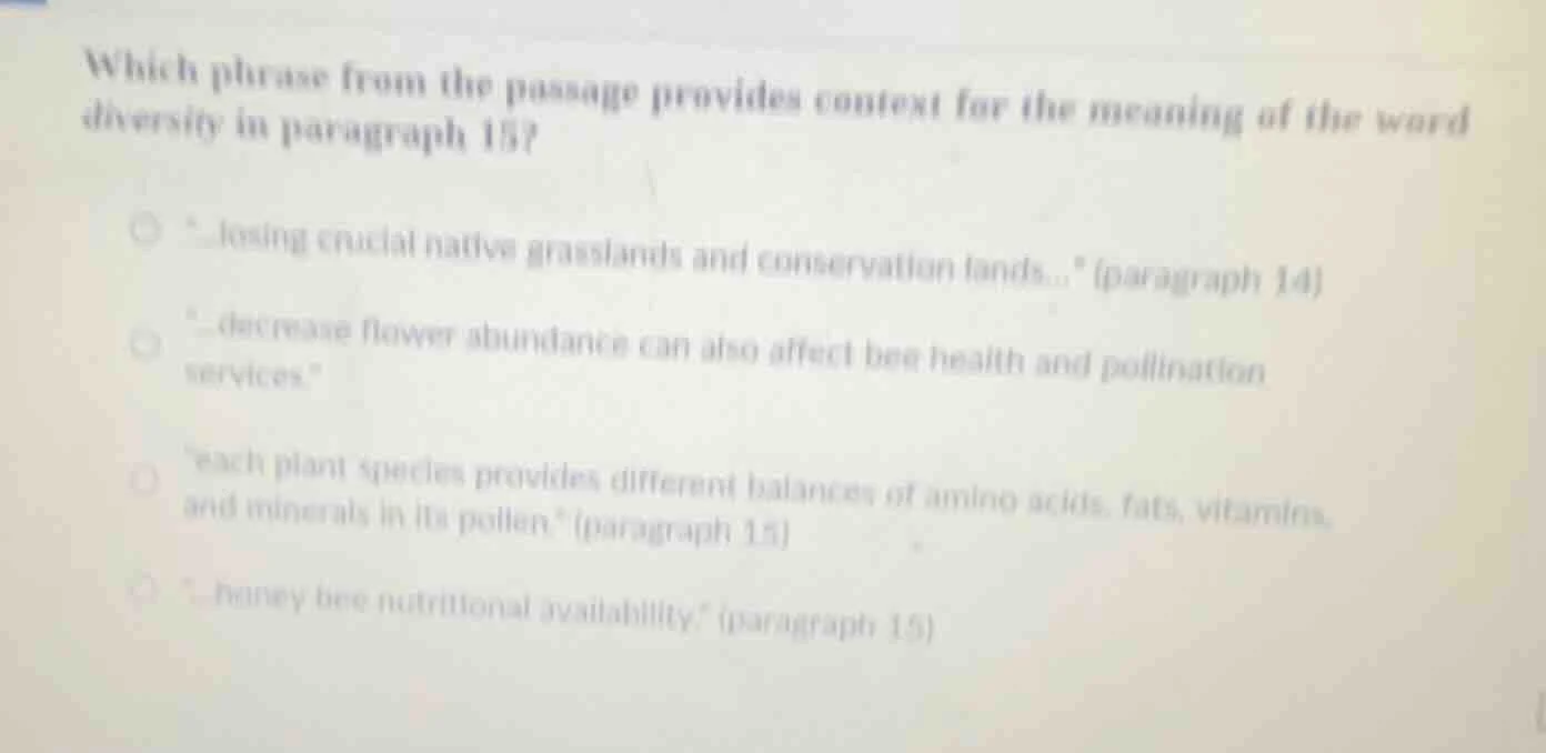 which phrase from the passage provides context for the meaning of the w…