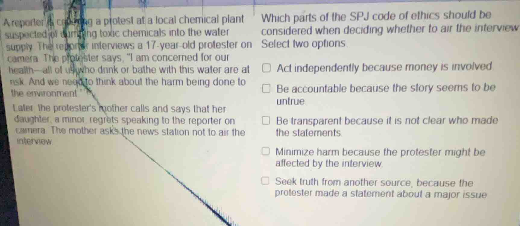 a reporter is covering a protest at a local chemical plant suspected of…