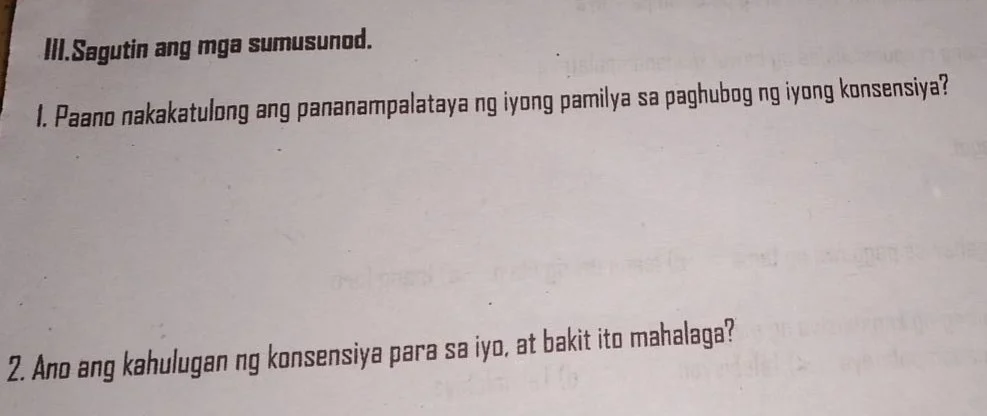 iii.sagutin ang mga sumusunod. 1. paano nakakatulong ang pananampalatay…