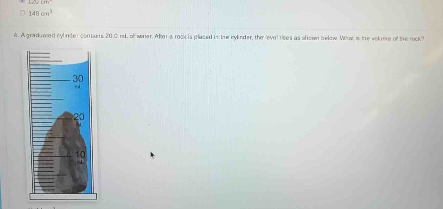 4. a graduated cylinder contains 20.0 ml of water. after a rock is plac…