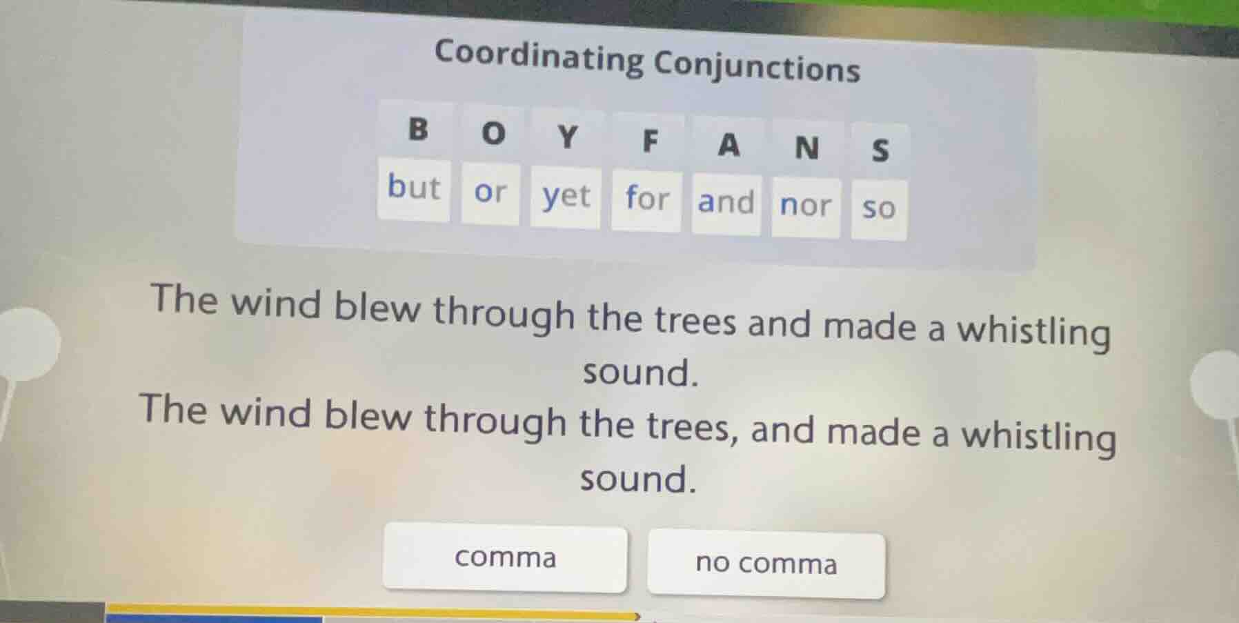 coordinating conjunctions b o y f a n s but or yet for and nor so the w…