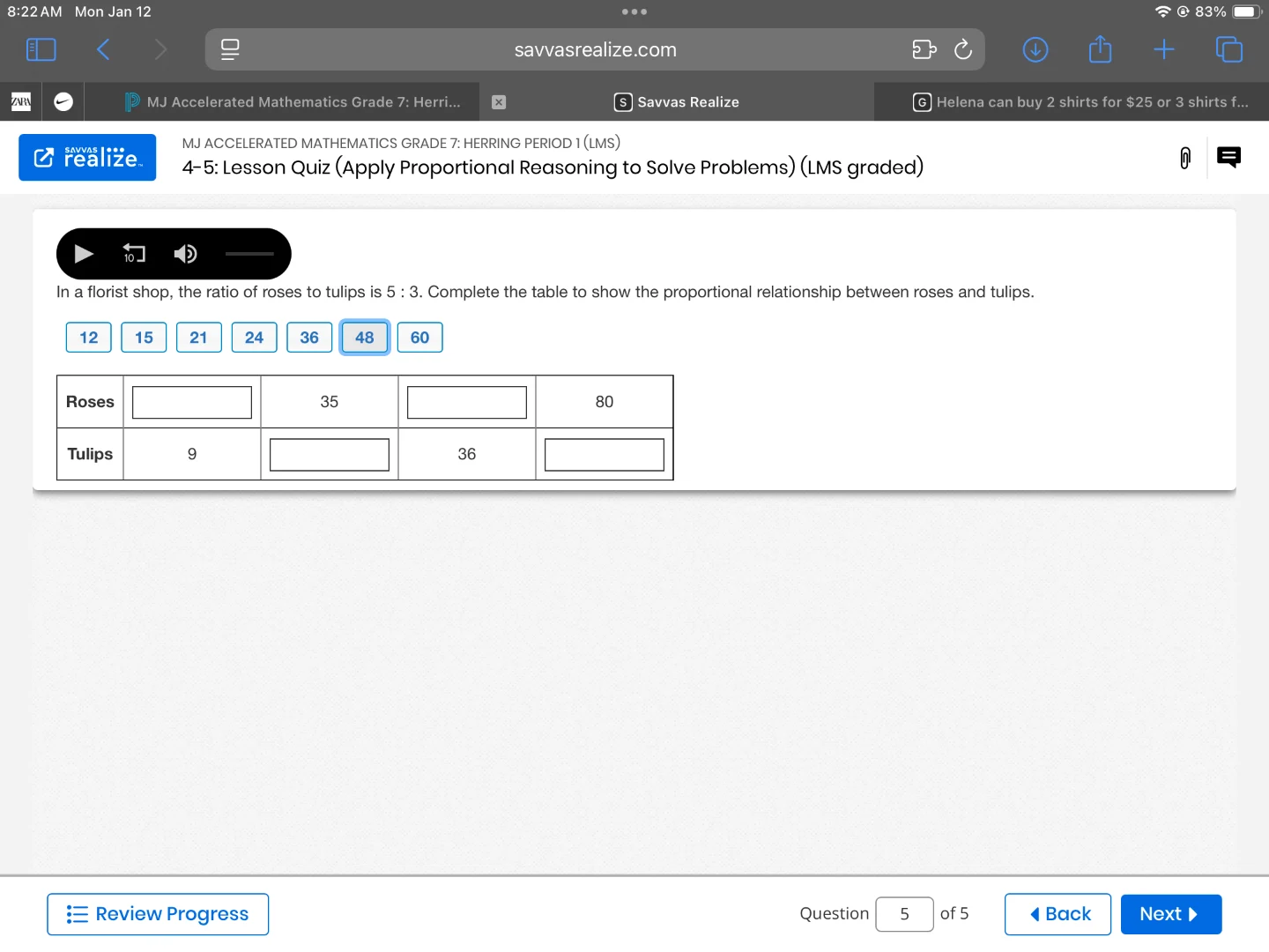 in a florist shop, the ratio of roses to tulips is 5 : 3. complete the …
