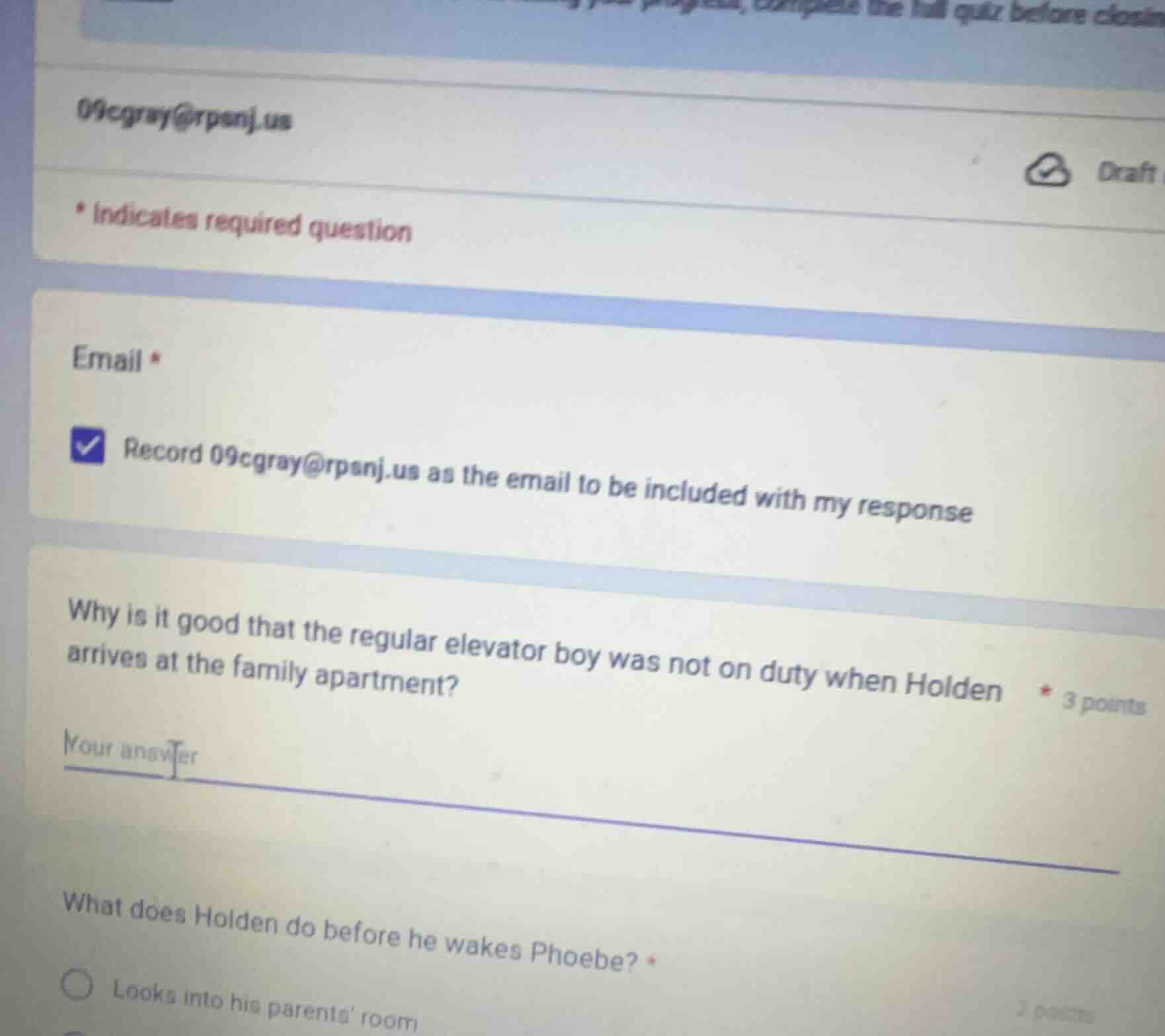 * indicates required question email * ☑️ record 09cgray@rpsnj.us as the…