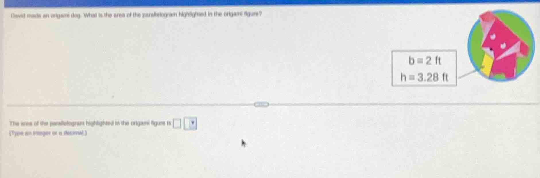 david made an origami dog. what is the area of the parallelogram highli…