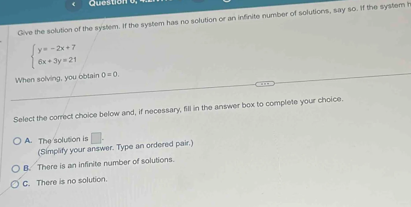 give the solution of the system. if the system has no solution or an in…