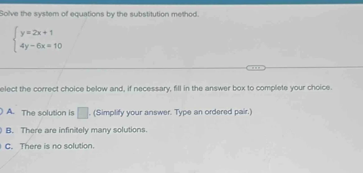solve the system of equations by the substitution method. \\begin{cases…