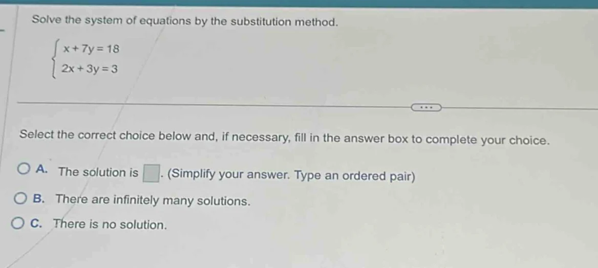 solve the system of equations by the substitution method.\ \\(\\begin{c…