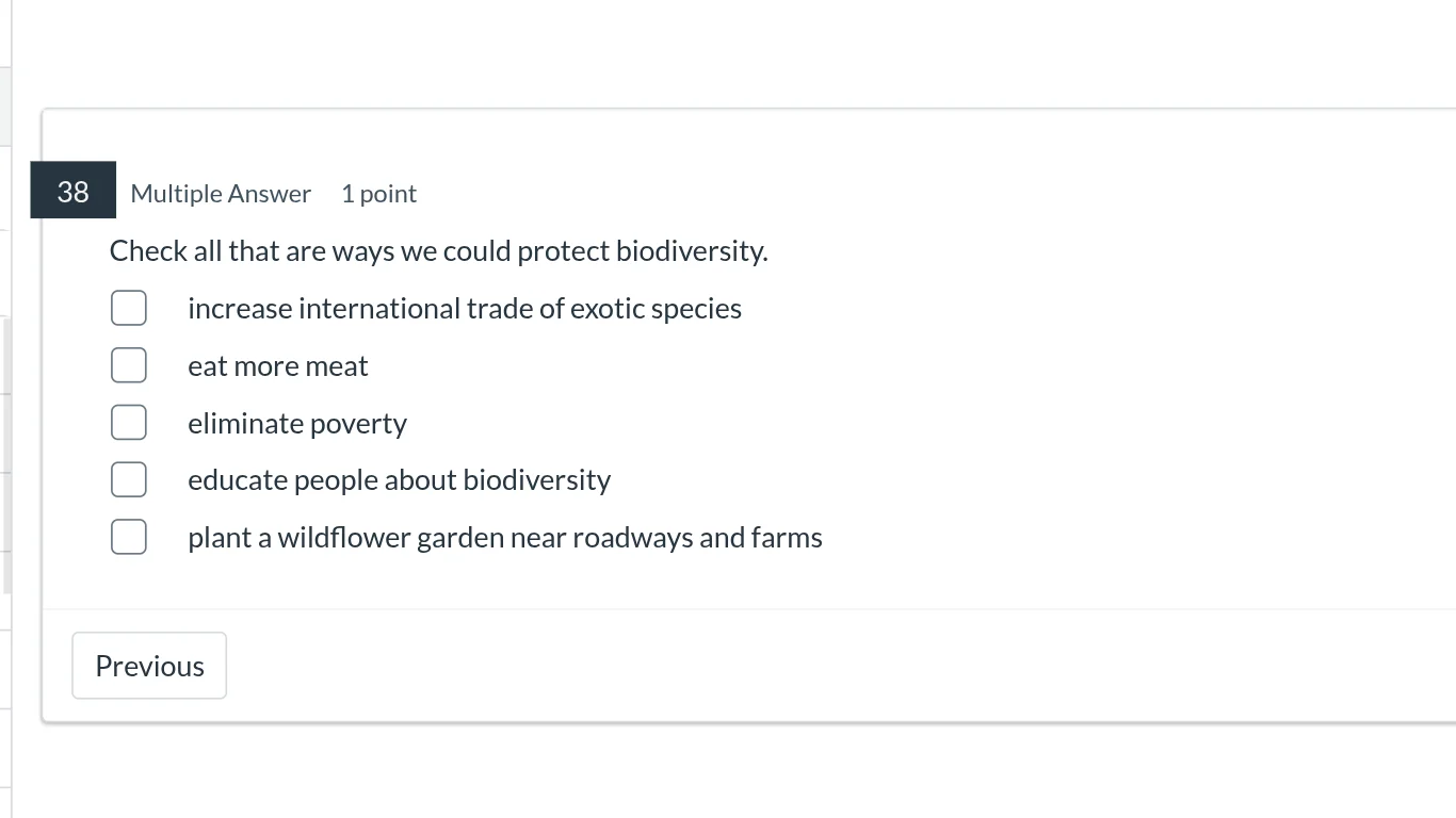 38 multiple answer 1 point check all that are ways we could protect bio…